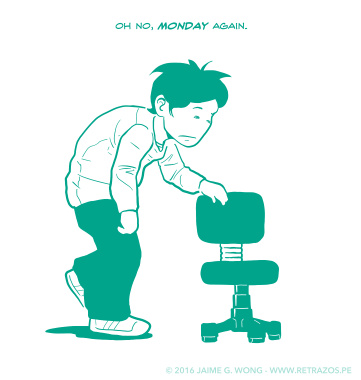 Oh no, Monday again