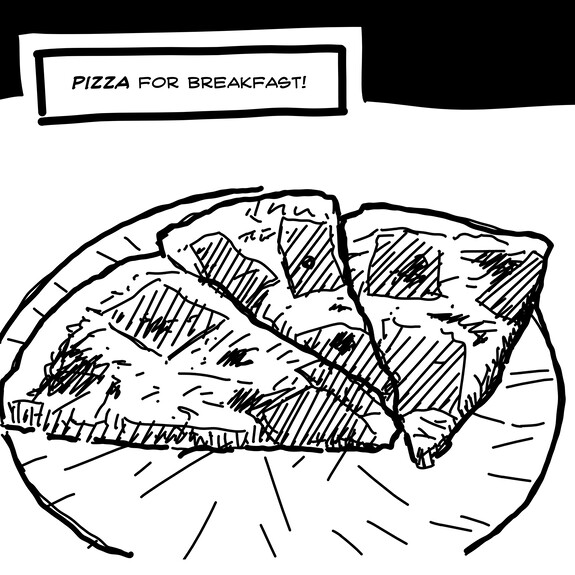 Pizza for breakfast!